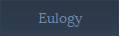 Eulogy